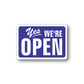 Business open sign wall decal reading 'Yes we're open' in purple and white