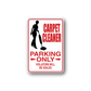 Carpet cleaner parking only sign sticker, red border with PARKING ONLY text