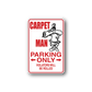 Carpet Man parking only sticker with red text and illustrated cartoon figure