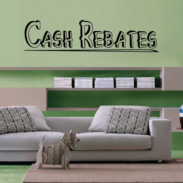 Vinyl wall decal with bold black "CASH REBATES" text