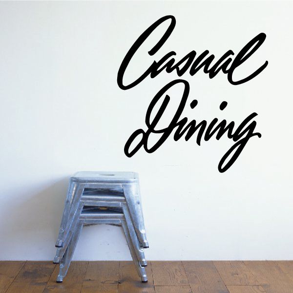 Vinyl wall decal with cursive 'Casual Dining' text