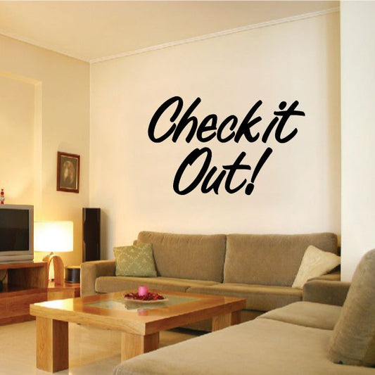 Image of Check It Out Wall Decal - Vinyl Decal - Car Decal - Business Sign - MC213