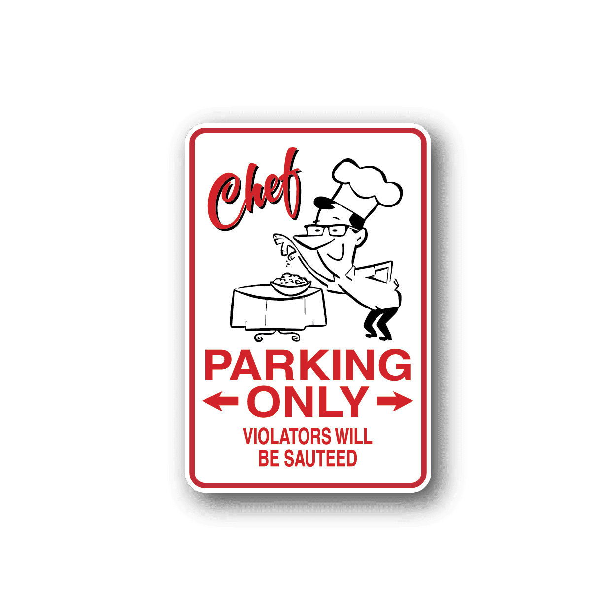 Image of Chef Parking Only Sticker