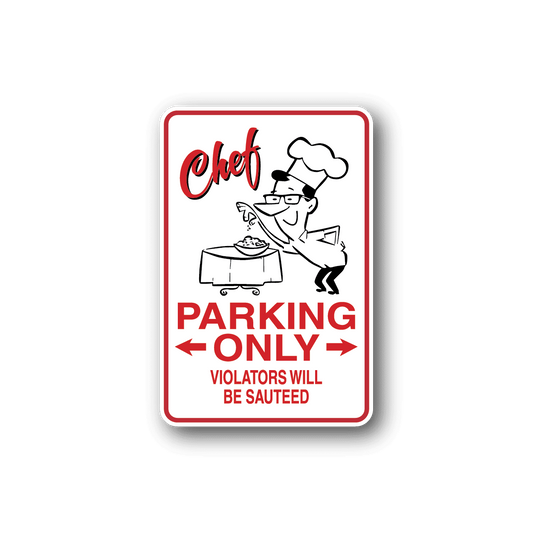 Image of Chef Parking Only Sticker