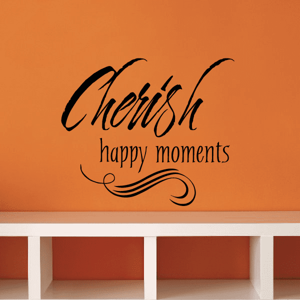 Image of Cherish Happy Moments Decal