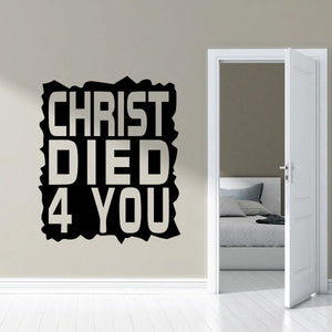 Black religious wall decal: CHRIST DIED 4 YOU