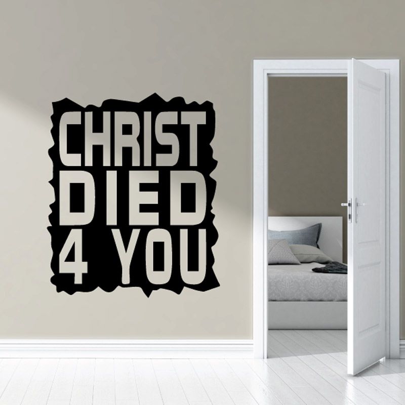 Black religious wall decal: CHRIST DIED 4 YOU