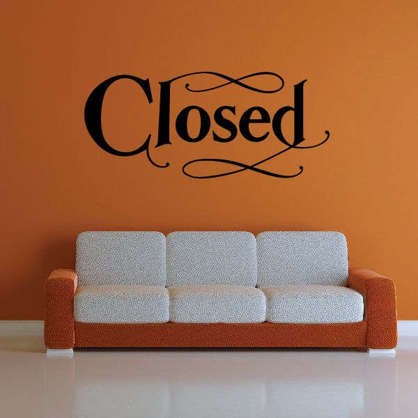 Vinyl wall decal with ornate "Closed" lettering in black