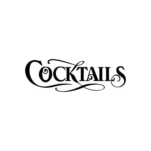 Cocktails vinyl decal sticker, bold black cursive lettering with swirls
