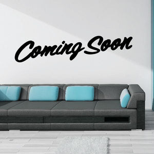Coming Soon wall decal in black cursive script vinyl