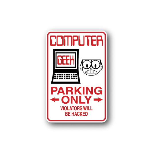 Image of Computer Geek Parking only Sticker