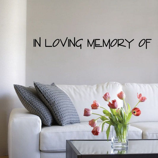 Custom In Memory Of Text Wall Decal - Vinyl Decal - Car Decal - DC009