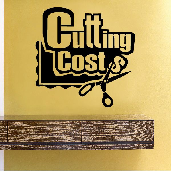 Black vinyl wall decal: “Cutting Costs” text with scissors icon