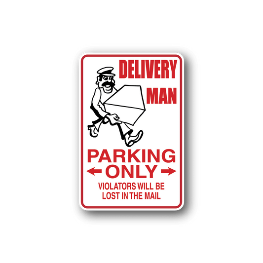 Image of Delivery Man Parking Only Sticker