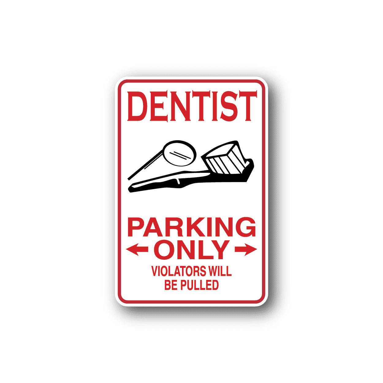 Image of Dentist Parking Only Sticker