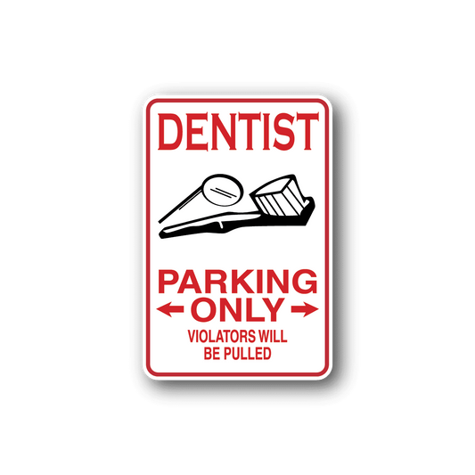 Image of Dentist Parking Only Sticker