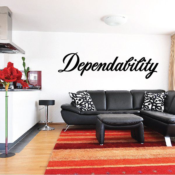 Black cursive Dependability wall decal lettering
