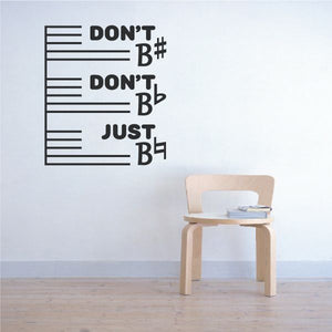 Black music-note slogan decal with staff lines and “DON’T B” lettering