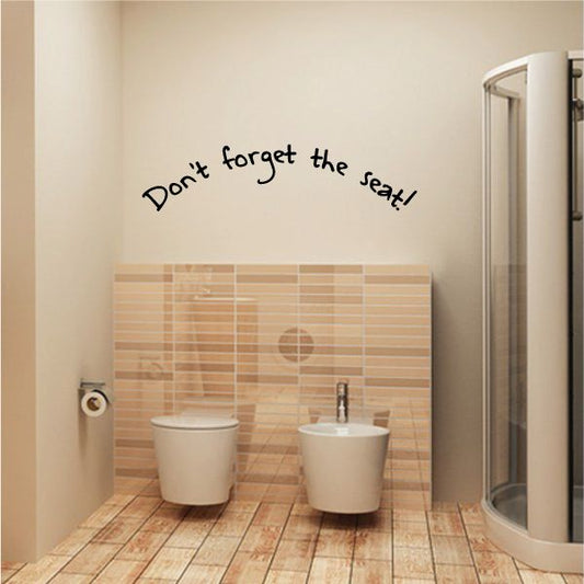 Image of Dont Forget The Seat Toilet Decal 