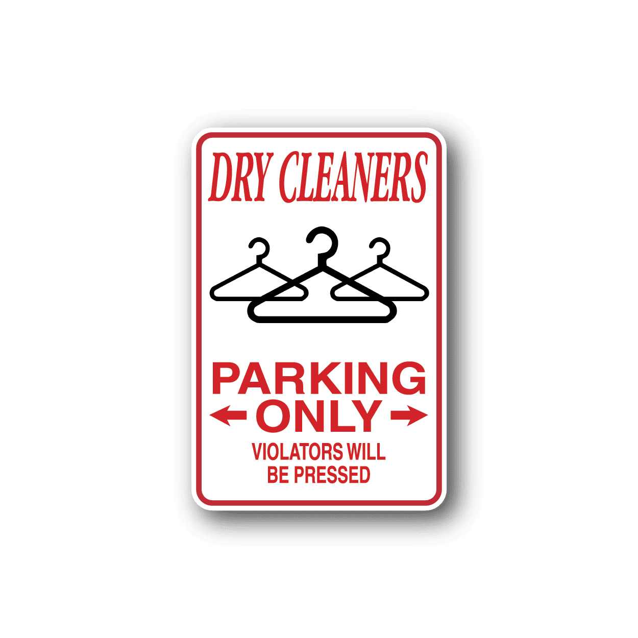 Image of Dry Cleaners Parking Only Sticker