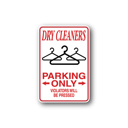 Image of Dry Cleaners Parking Only Sticker