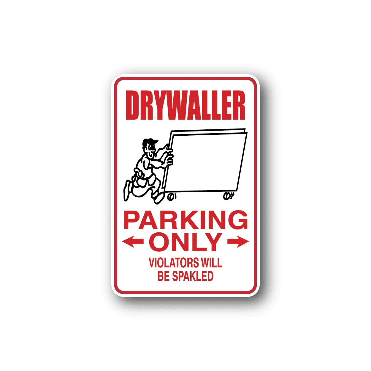 Image of Drywaller Parking Only Sticker