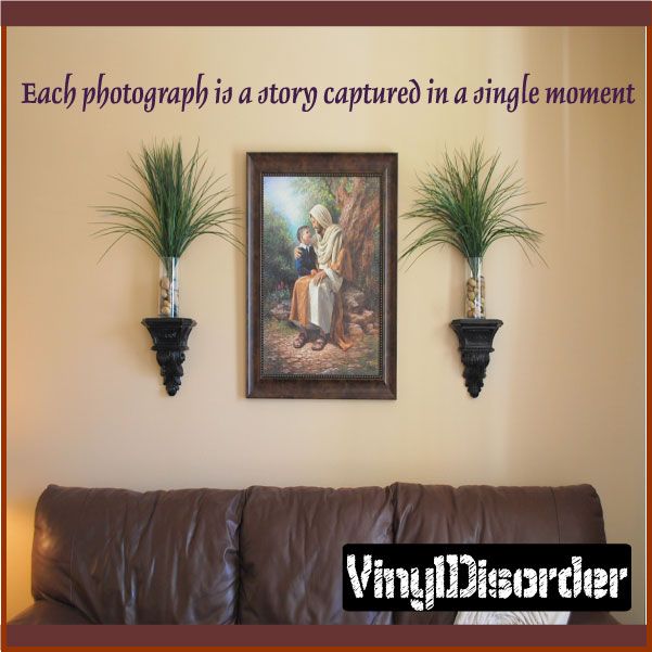 Image of Each photograph is a story captured in a single moment Wall Decal