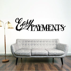 Vinyl wall decal with 'Easy Payments' lettering in black