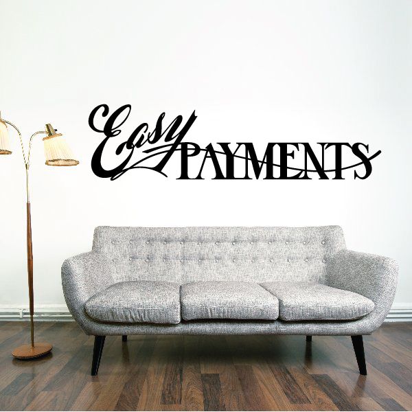 Vinyl wall decal with 'Easy Payments' lettering in black