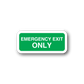 Emergency exit only sticker, green with white text and rounded white border