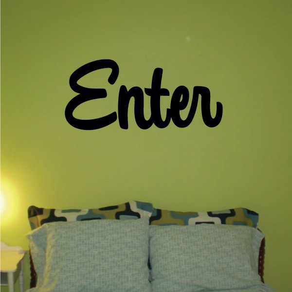 Wall decal with black vinyl "Enter" lettering