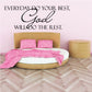 Inspirational wall decal with text: Everyday do your best, God will do the rest.