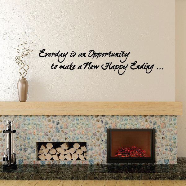 Image of Everyday is an opportunity to make a new Happy Ending Decal