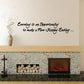 Vinyl wall decal with motivational quote in black cursive lettering