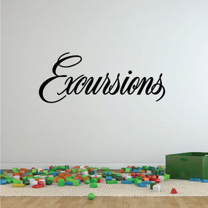 Vinyl wall decal reading “Excursions” in black cursive lettering