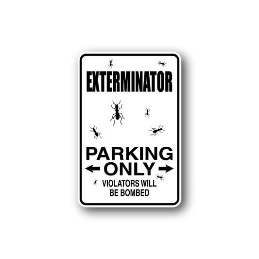 Image of Exterminator Parking only Sticker