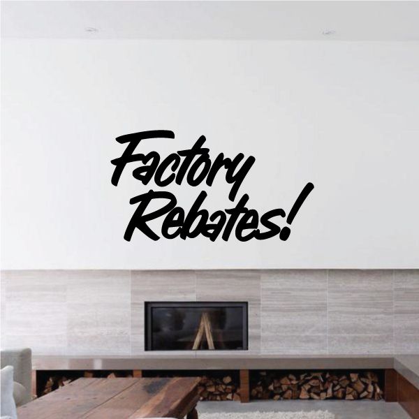 Vinyl wall decal with stylized Factory Rebates text, black lettering