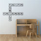 Faith Family Friends wall decal with stacked block-letter text