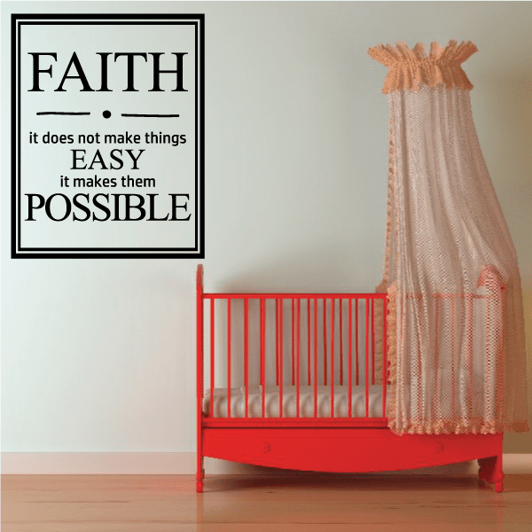 Square wall decal: 'FAITH' with 'it makes them POSSIBLE' quote
