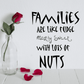 Wall decal with black lettering: Families are like fudge, mostly sweet, lots of nuts
