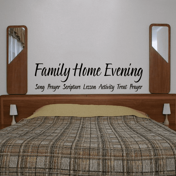 Wall decal: 'Family Home Evening' and prayer text in black