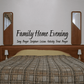 Wall decal: 'Family Home Evening' and prayer text in black
