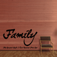 Black wall decal in script: “Family” with quote underneath