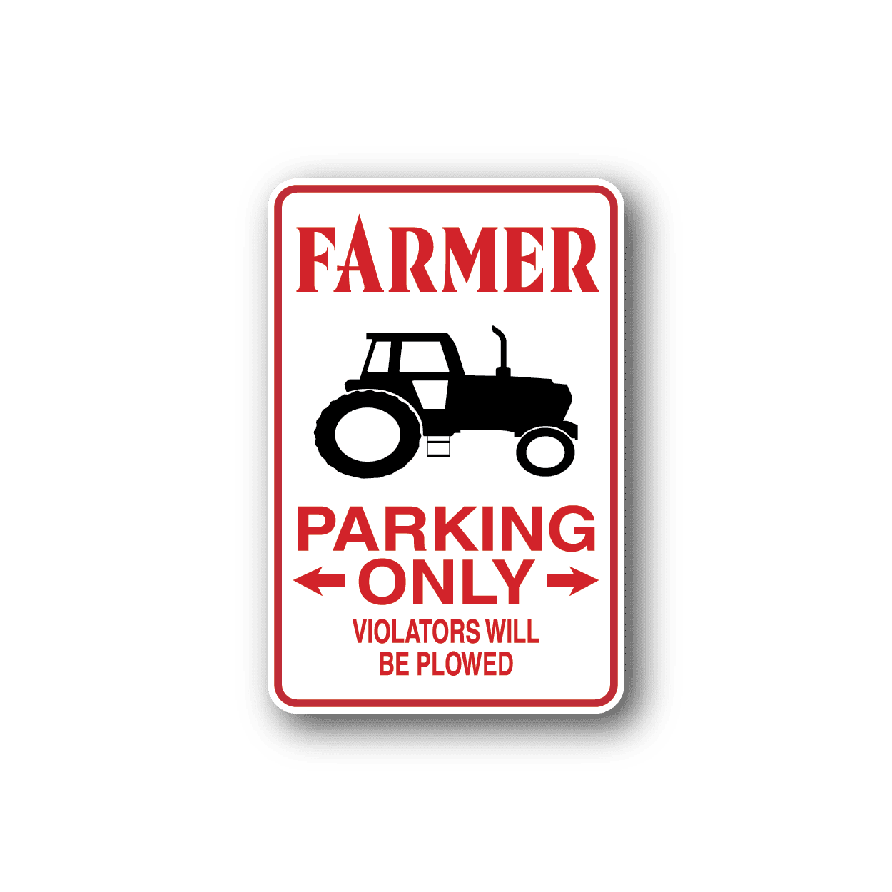 Image of Farmer Parking Only Sticker