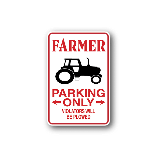 Image of Farmer Parking Only Sticker