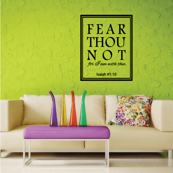 Inspirational wall decal: “FEAR THOU NOT” with “Isaiah 41:10” text