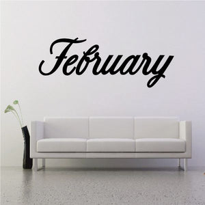 February vinyl wall decal with black cursive lettering