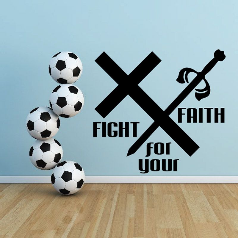Faith decal with soccer balls, crossed X, and words FIGHT for YOUR FAITH
