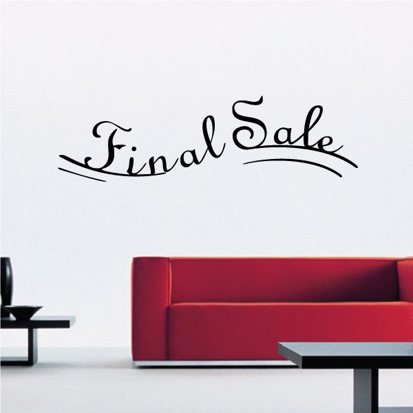 Final Sale wall decal with black script lettering and decorative flourishes