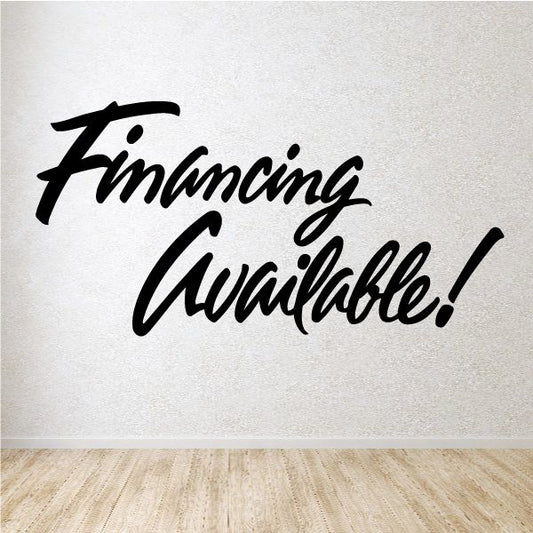 Image of Financing Available Wall Decal - Vinyl Decal - Car Decal - Business Sign - MC292